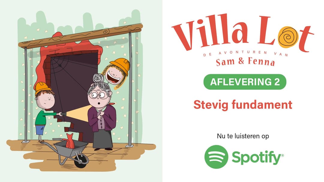 Podcast Villa Lot: Stevig fundament (afl.2)
