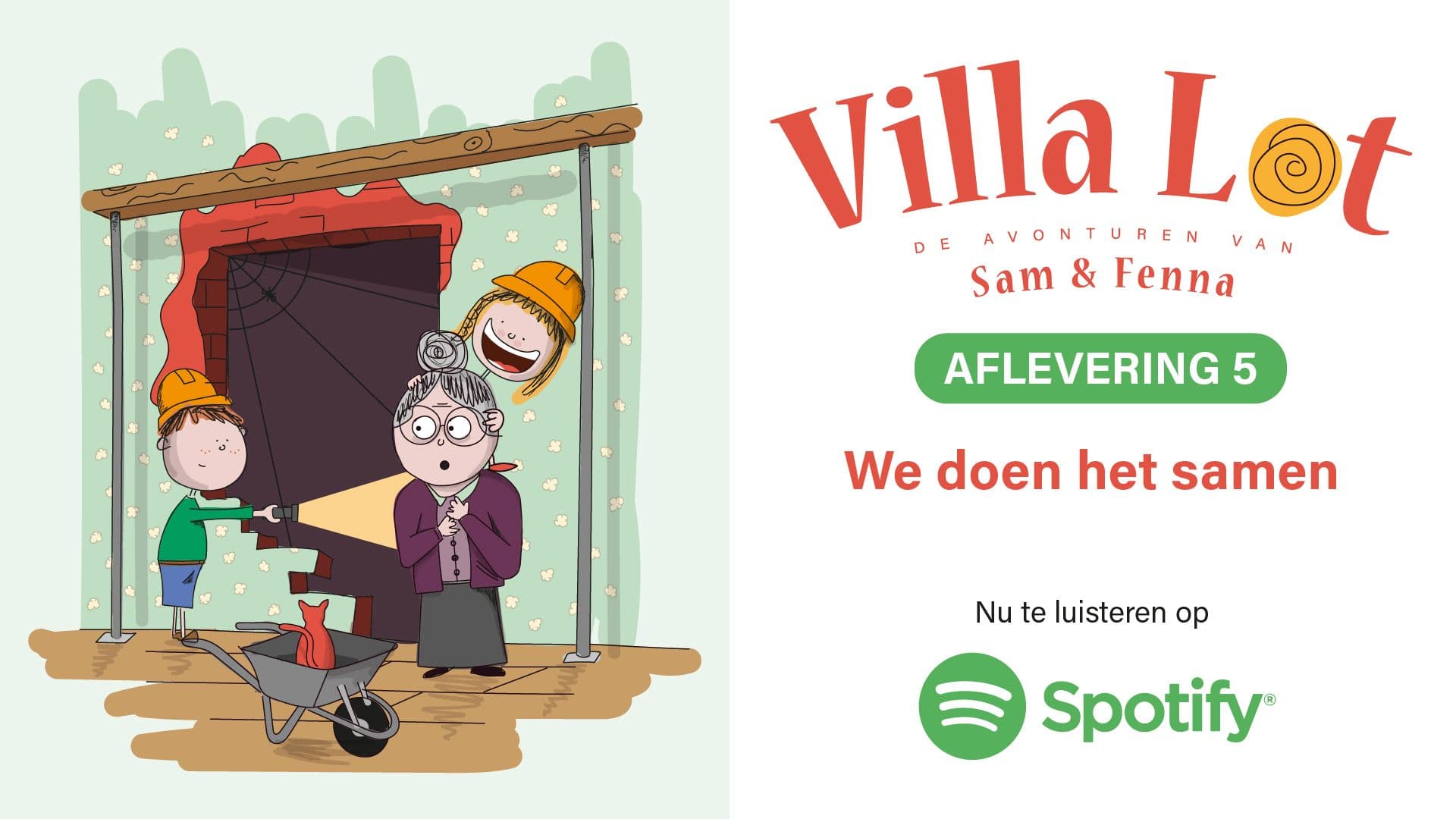 Podcast Villa Lot: We doen het samen (afl.5)