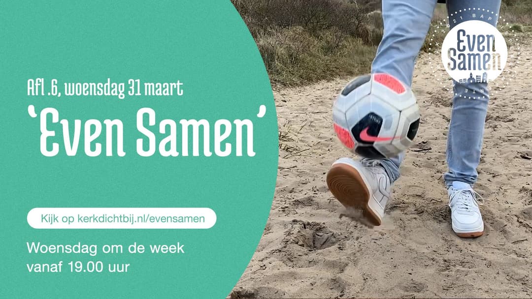 Even Samen, aflevering 6