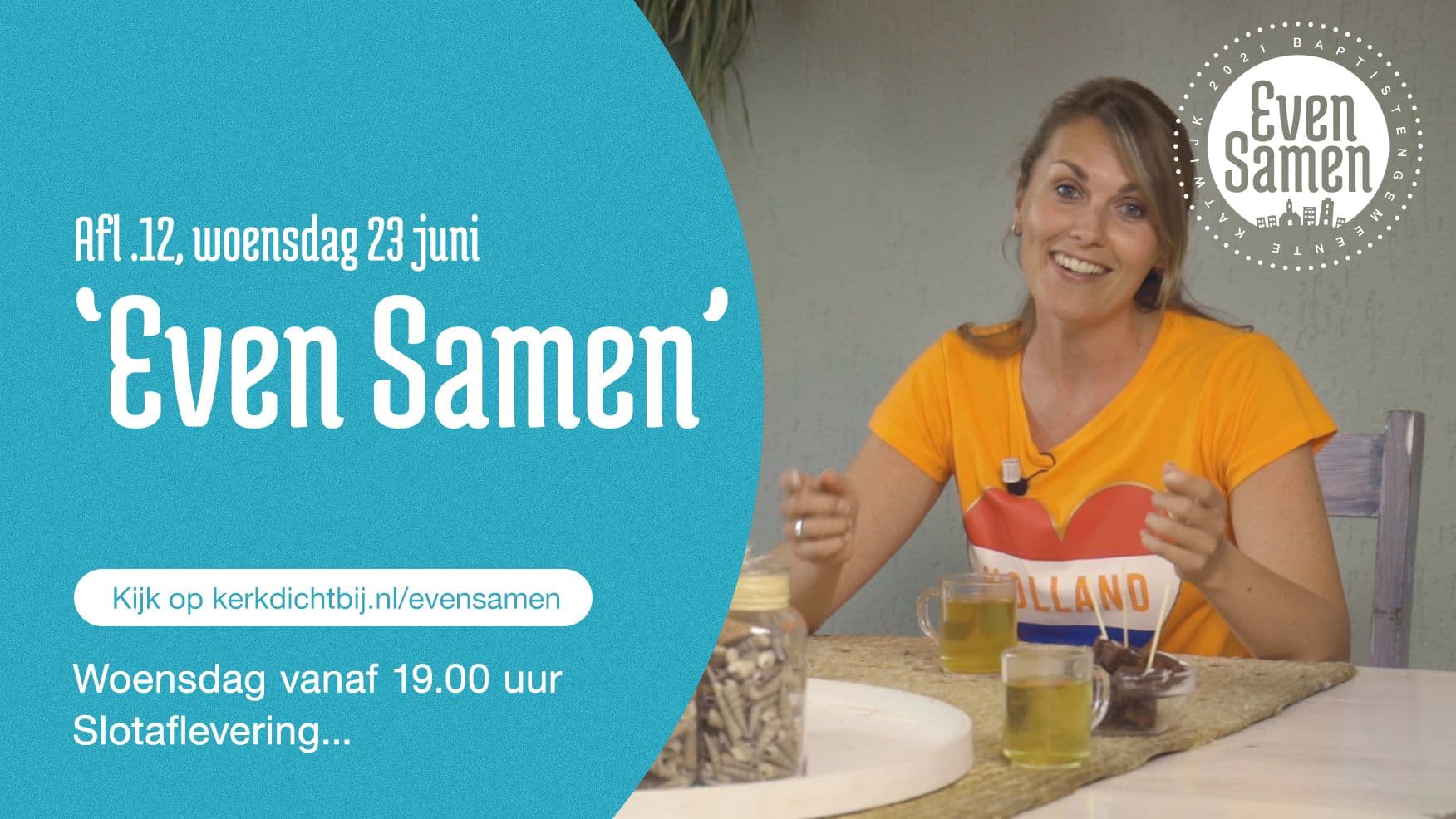 Even Samen, aflevering 12 (Slot)