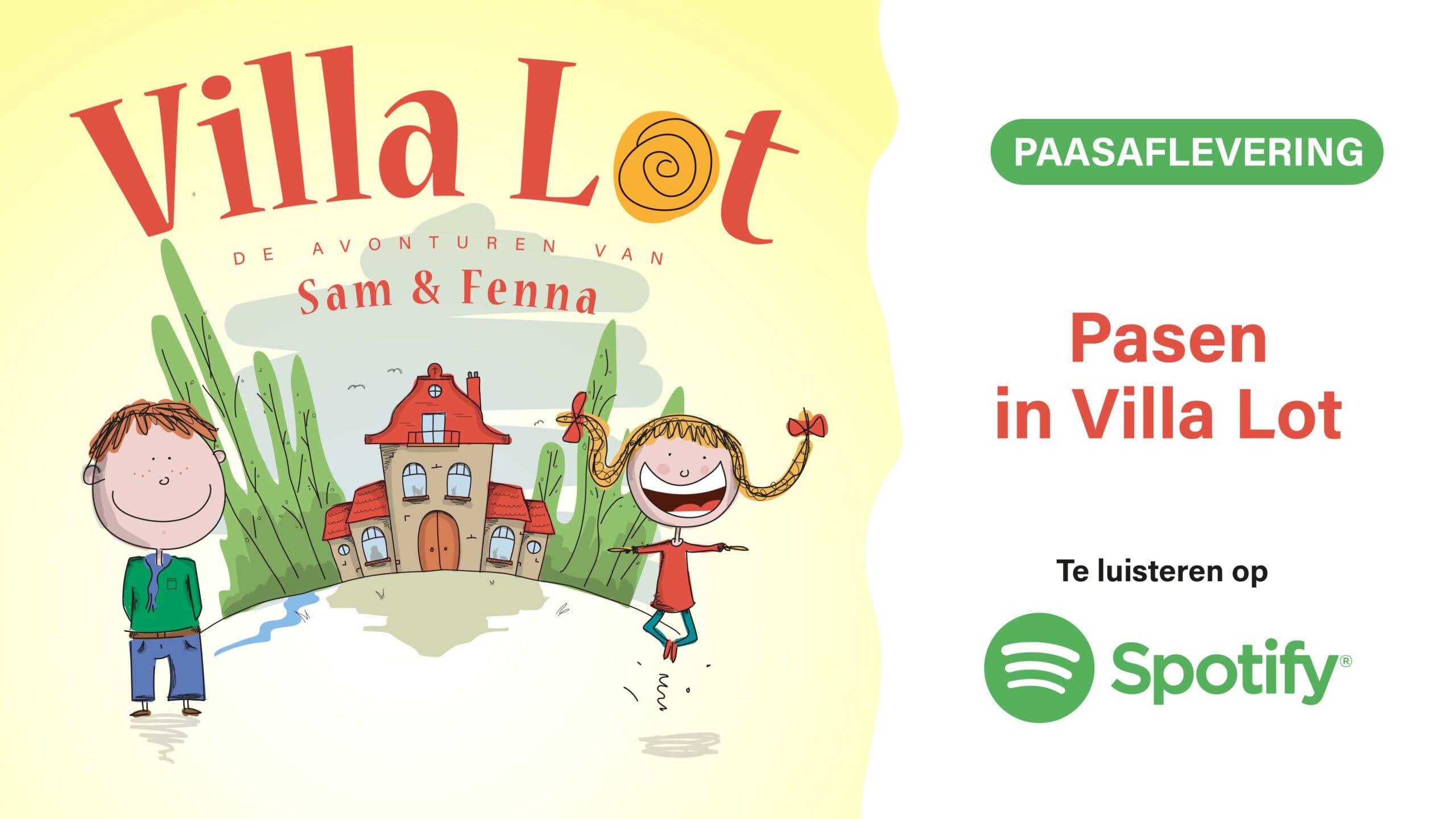 Podcast Villa Lot: Paasaflevering!