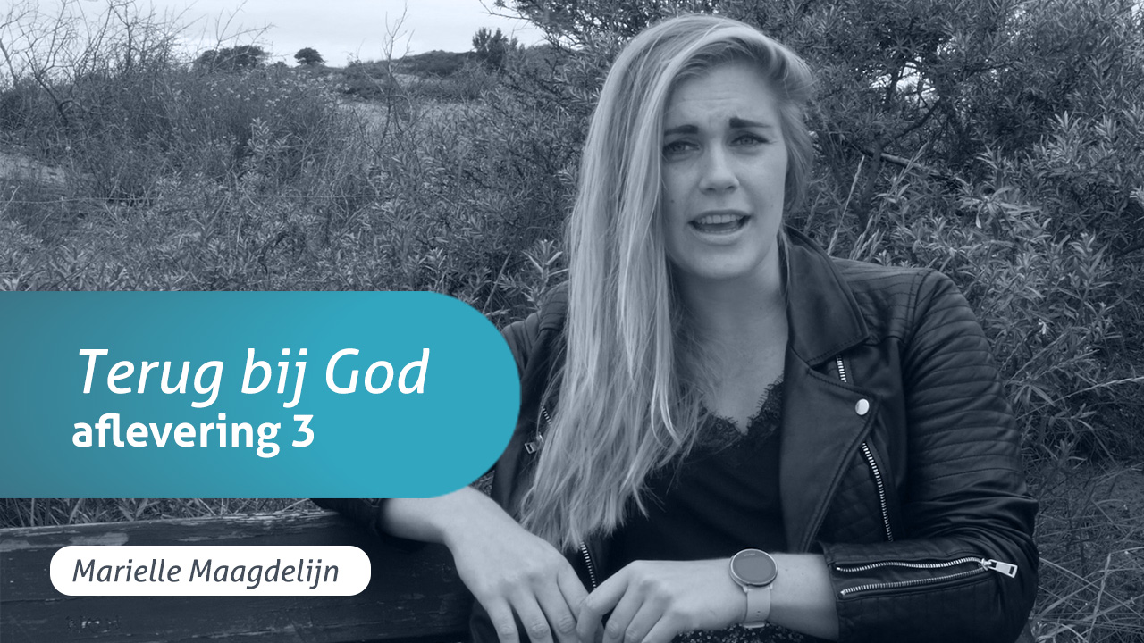 God Dichtbij: Terug bij God (aflevering 3)