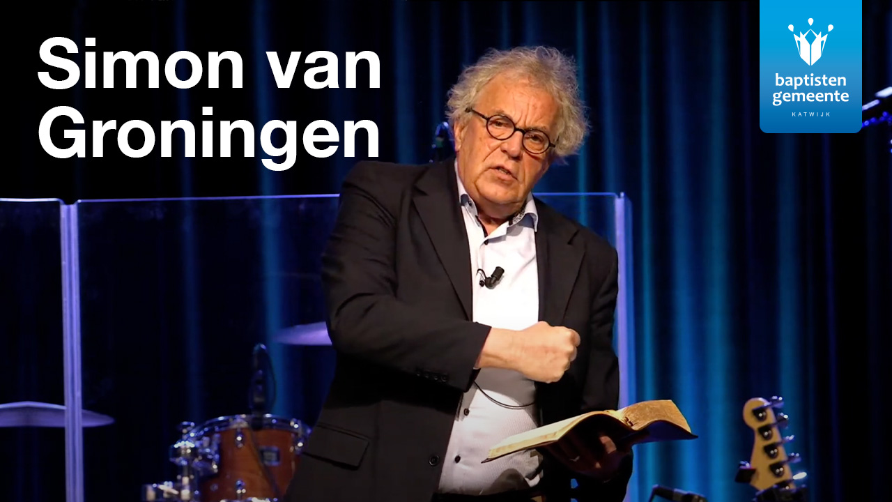 Simon van Groningen | Het Israël van God (11/04/2021)