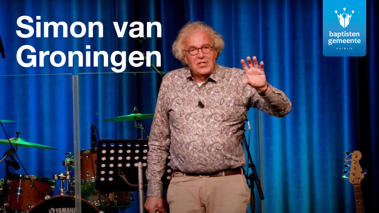 Simon van Groningen | Gideon: Van angsthaas naar dappere held (4/4) (19-09-2021)